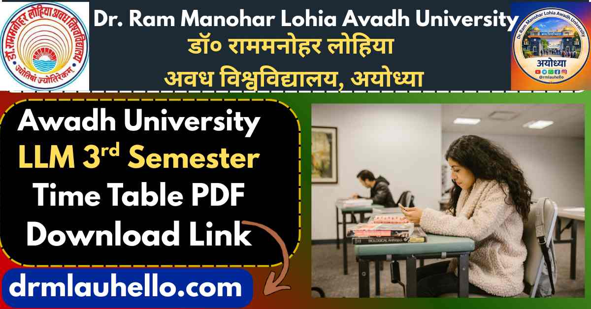 Rmlau LLM 3rd Semester Time Table