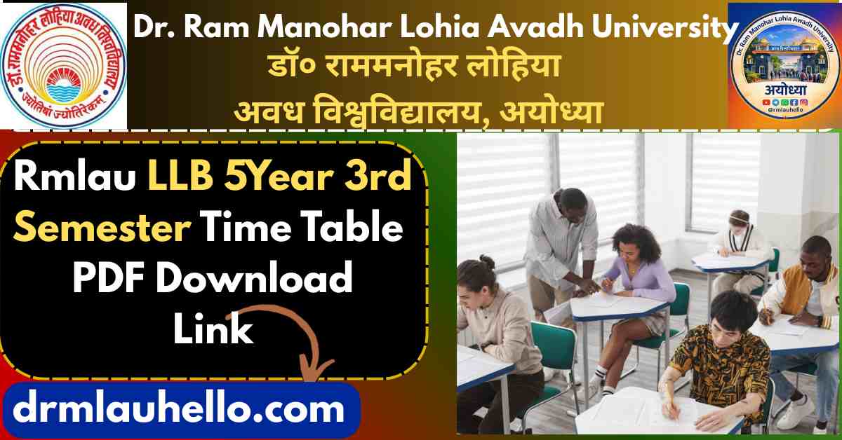 Rmlau Llb 5year 3rd Semester Time Table 2026 Faqs Q1: Rmlau Llb 5year 3rd Semester Time Table 2026 Kab Aayega? Ans : डॉ. राम मनोहर लोहिया अवध विश्वविद्यालय द्वारा Llb 5year 3rd Semester का टाइम टेबल जनवरी 2026 में जारी किया गया है। इस बार परीक्षा का आयोजन 30 जनवरी 2026 से 05 फरवरी 2026 तक किया जाएगा। Q2: Rmlau Llb 5year 3rd Semester Exam Date 2026 Kya Hai? Ans : Rmlau Llb 5year 3rd Semester की परीक्षाएं 30 जनवरी 2026 से प्रारंभ होकर 05 फरवरी 2026 तक आयोजित की जाएंगी। Q3: Rmlau Llb 5year 3rd Semester Time Table Download Kaise Kare? Ans : Rmlau Llb 5year 3rd Semester टाइम टेबल डाउनलोड करने के लिए आप को अवध विश्वविद्यालय की ऑफिसियल वेबसाइट पर जाकर में Examination Scheme विकल्प पर क्लिक करना होगा। Q4: Rmlau Llb 5year 3rd Semester Exam Form Kaun Bhar Sakta Hai? Ans : वे सभी विद्यार्थी जिन्होंने निर्धारित समय सीमा के भीतर परीक्षा फॉर्म सफलतापूर्वक भरा है, वही Llb 5year 3rd Semester की परीक्षा में सम्मिलित हो सकते हैं। Q5: Rmlau Llb 5year 3rd Semester Exam Offline Hoga Ya Online? Ans : Rmlau Llb 5year 3rd Semester की परीक्षाएं ऑफलाइन माध्यम से विश्वविद्यालय एवं उसके संबद्ध महाविद्यालयों में आयोजित की जाएंगी। Q6: Rmlau Llb 5year 3rd Semester Time Table Me Change Ho Sakta Hai? Ans : हाँ, यदि विश्वविद्यालय द्वारा परीक्षा तिथि या टाइम टेबल में कोई परिवर्तन किया जाता है, तो उसकी सूचना ऑफिसियल वेबसाइट पर जारी की जाएगी। Q7: Rmlau Llb 5year 3rd Semester Exam Same Date Sabhi Colleges Me Hota Hai? Ans : हाँ, अवध विश्वविद्यालय एवं उसके सभी संबद्ध महाविद्यालयों में Llb 5year 3rd Semester की परीक्षाएं एक ही तिथि और एक ही शिफ्ट में आयोजित की जाती हैं। Q8: Rmlau Llb 5year 3rd Semester Latest Update Kaha Milegi? RMLAU LLB 5Year 3rd Semester Time Table