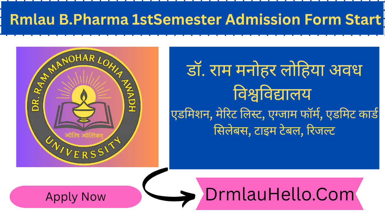 Rmlau B.Pharma. 1st Semester Admission