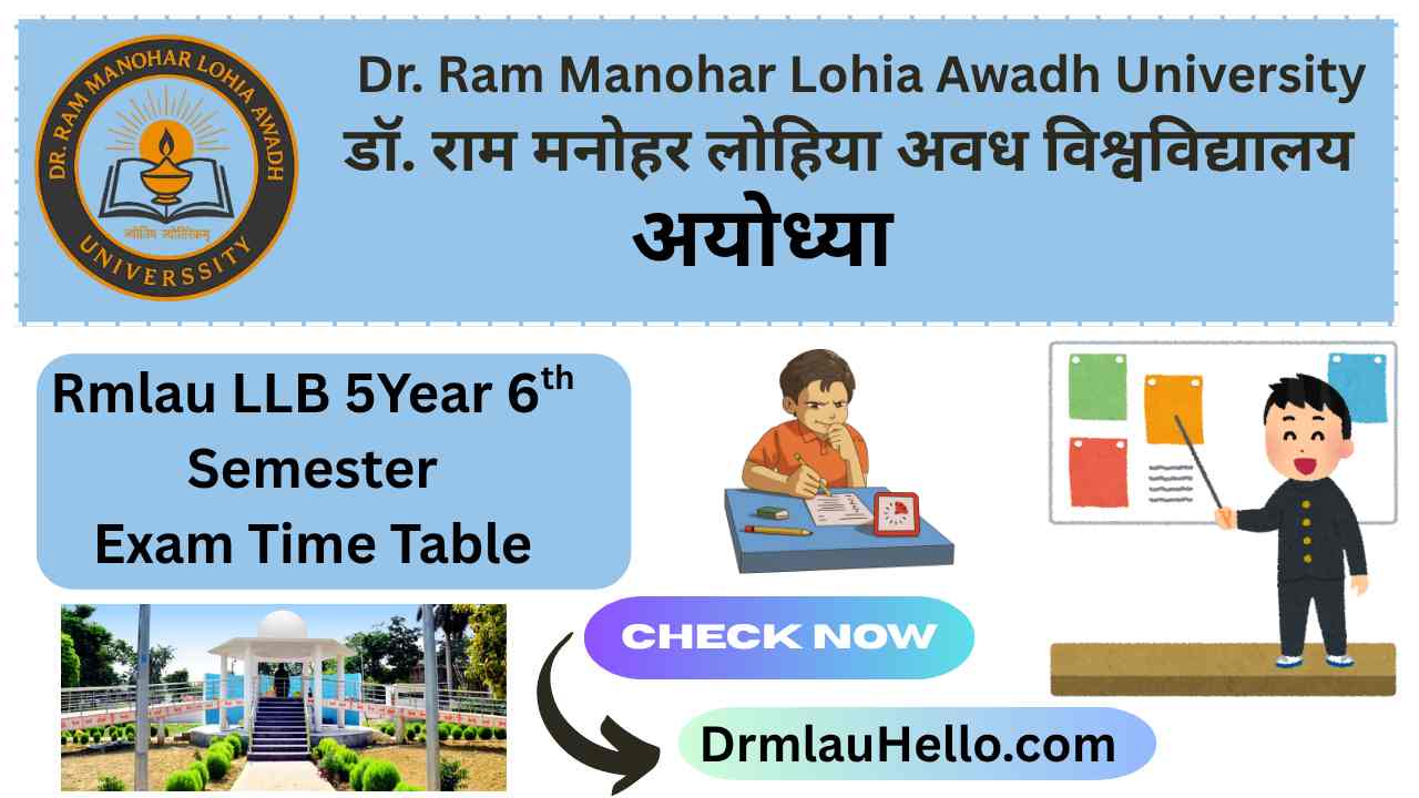 Rmlau LLB 5Year 6th Semester Exam Time Table