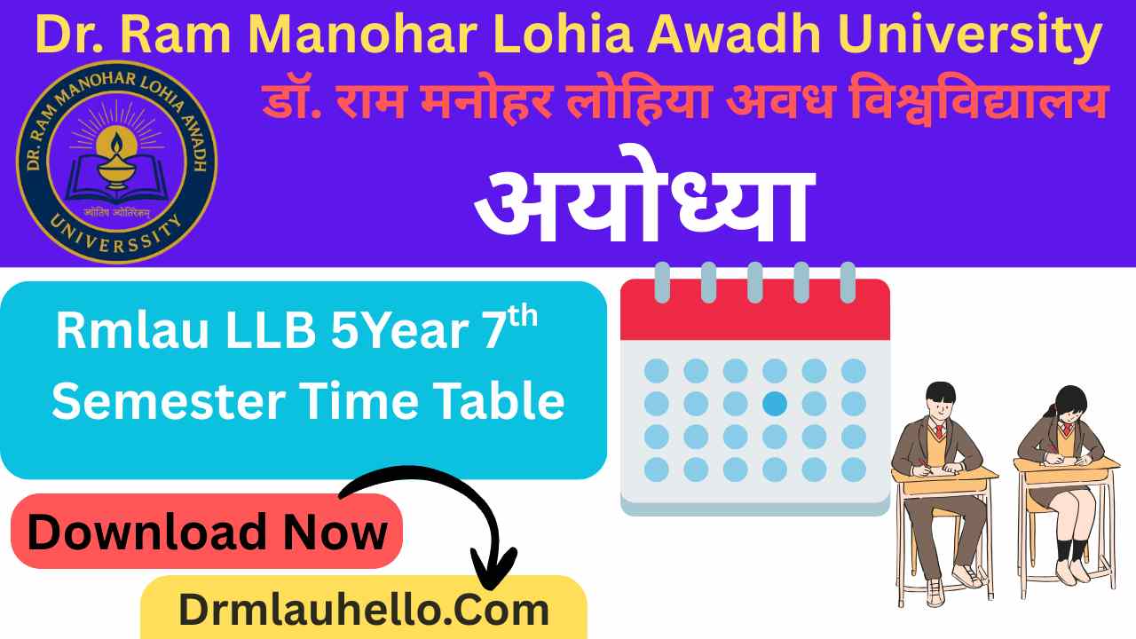 Rmlau LLB 5Year 7th Semester Time Table