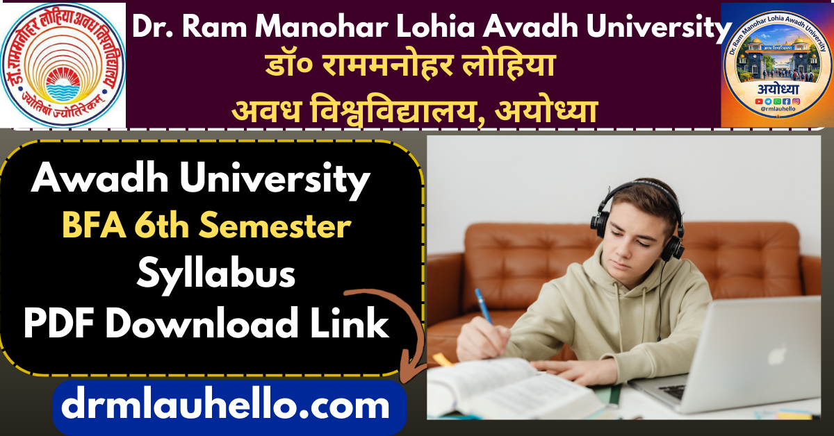 Rmlau BFA 6th Semester Syllabus